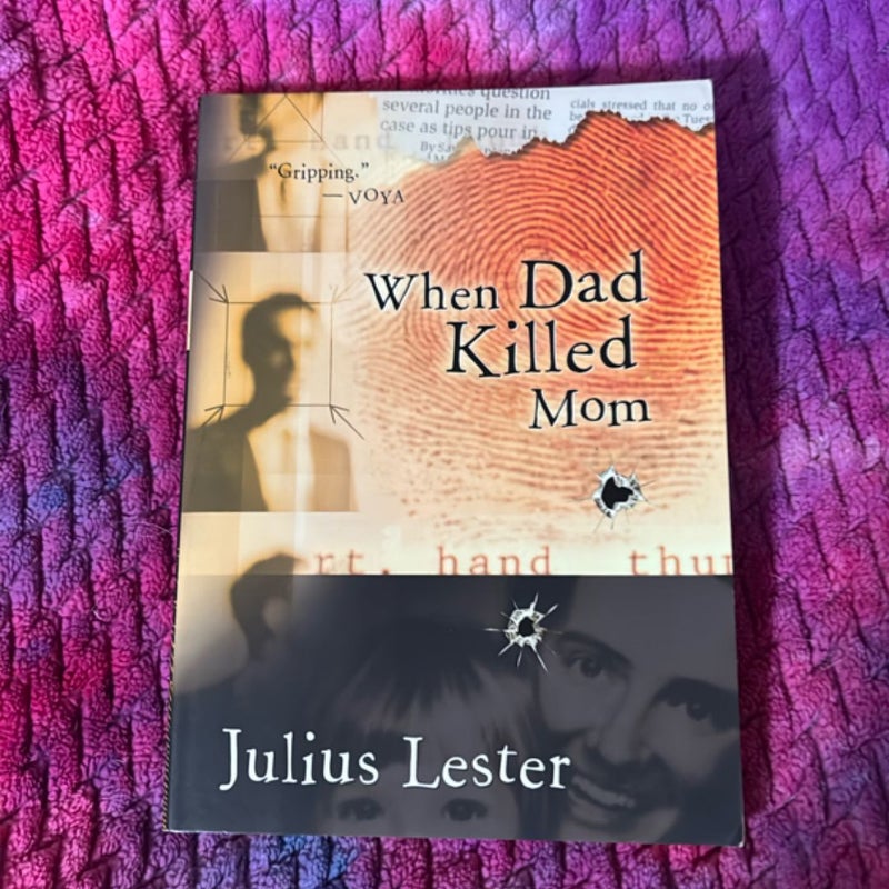 When Dad Killed Mom