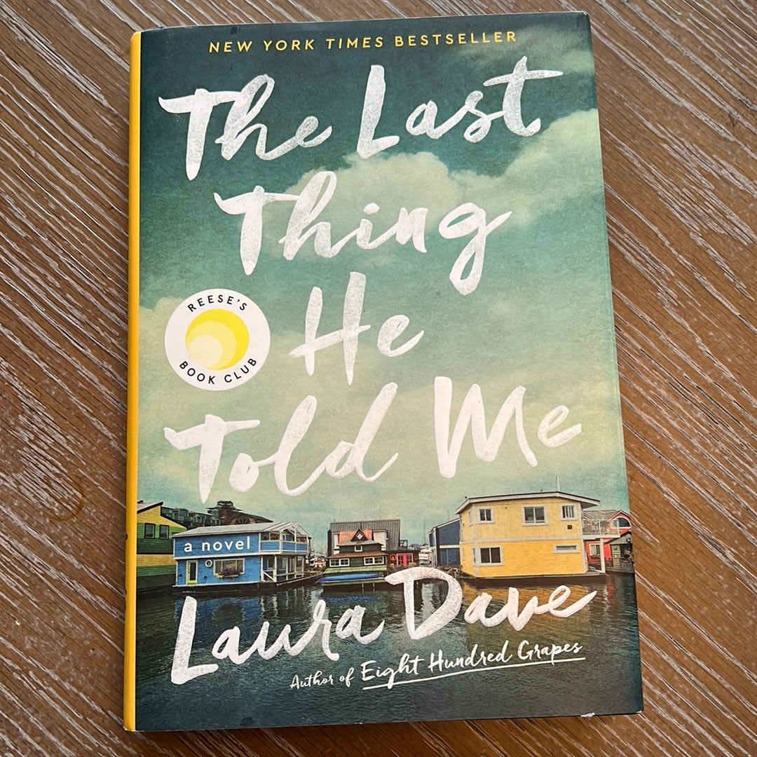 The Last Thing He Told Me