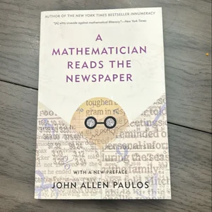 A Mathematician Reads the Newspaper