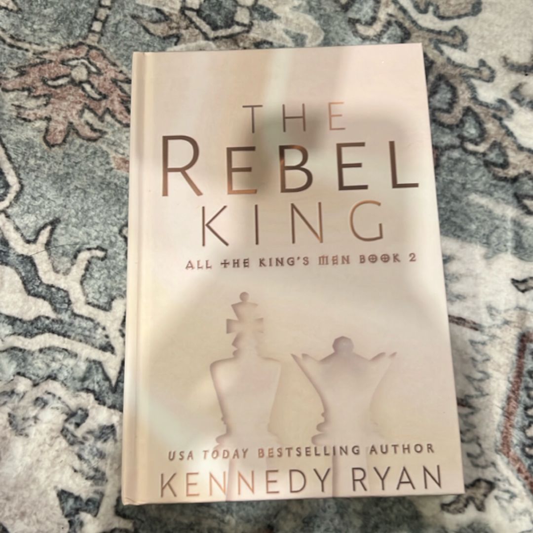 The Rebel King 