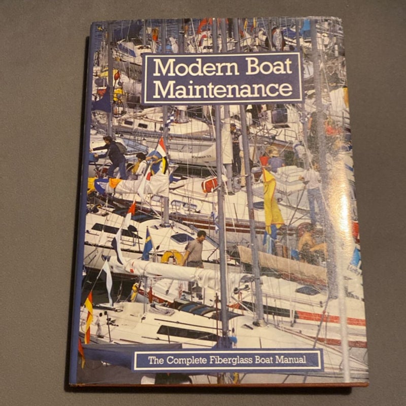 Modern Boat Maintenance