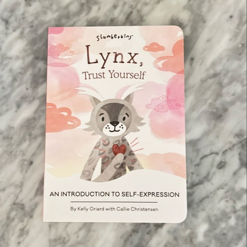 Lynx, Trust Yourself