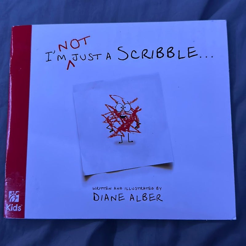 I’m Not Just a Scribble
