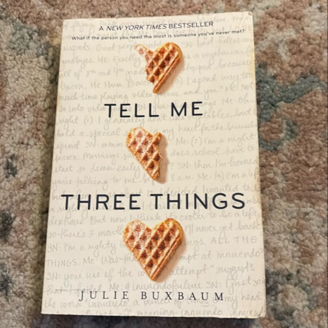 Tell Me Three Things