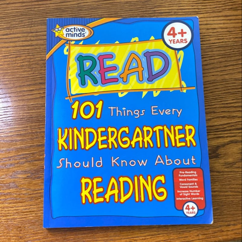 101 Things Every Kindergartner Should Know about Reading