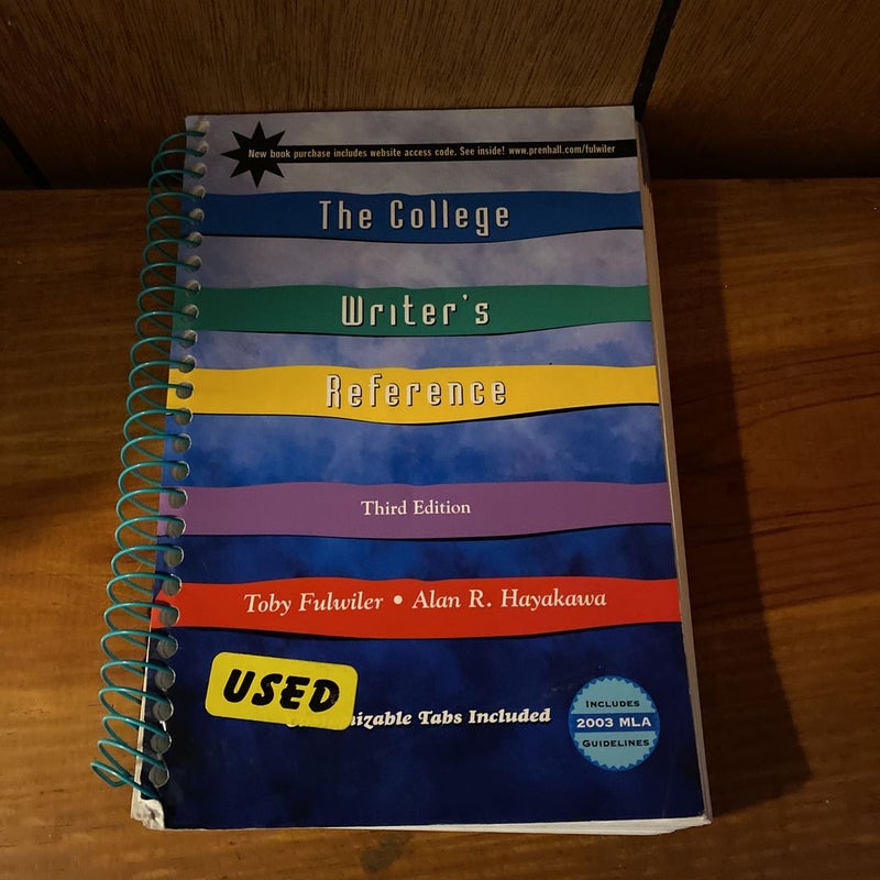 College Writers Reference Updated MLA 2003