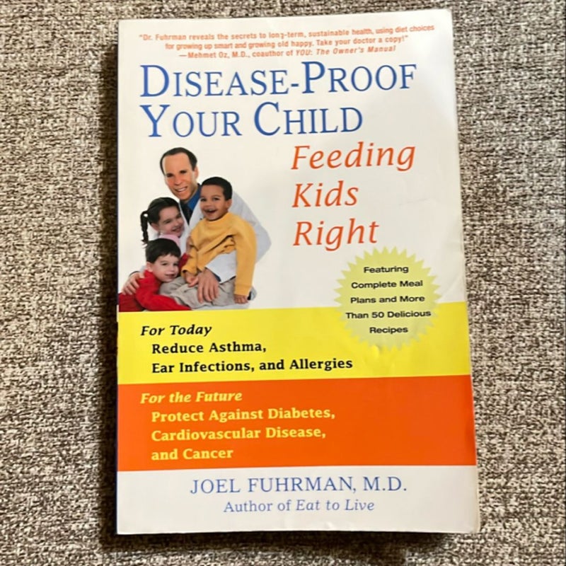 Disease-Proof Your Child