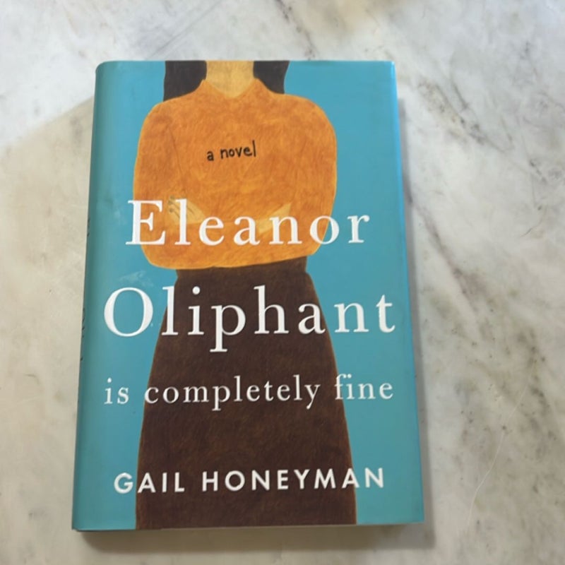 Eleanor Oliphant Is Completely Fine