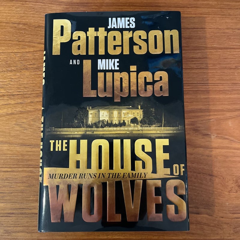 The House of Wolves