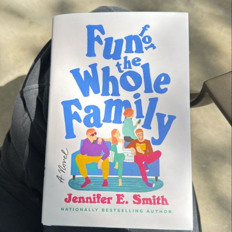 Fun for the Whole Family
