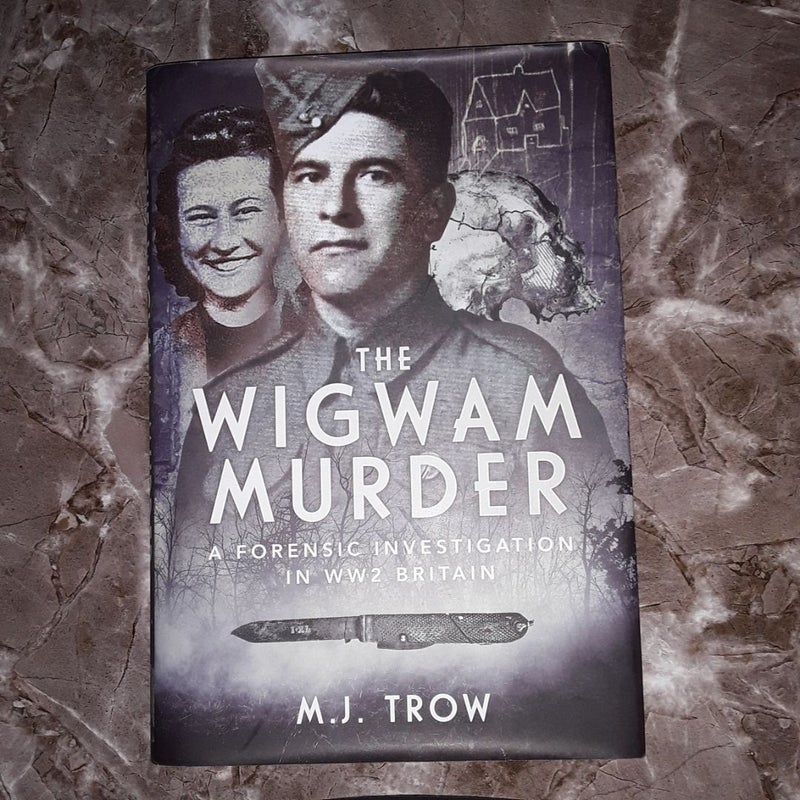 The Wigwam Murder