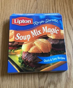 Soup Mix Magic