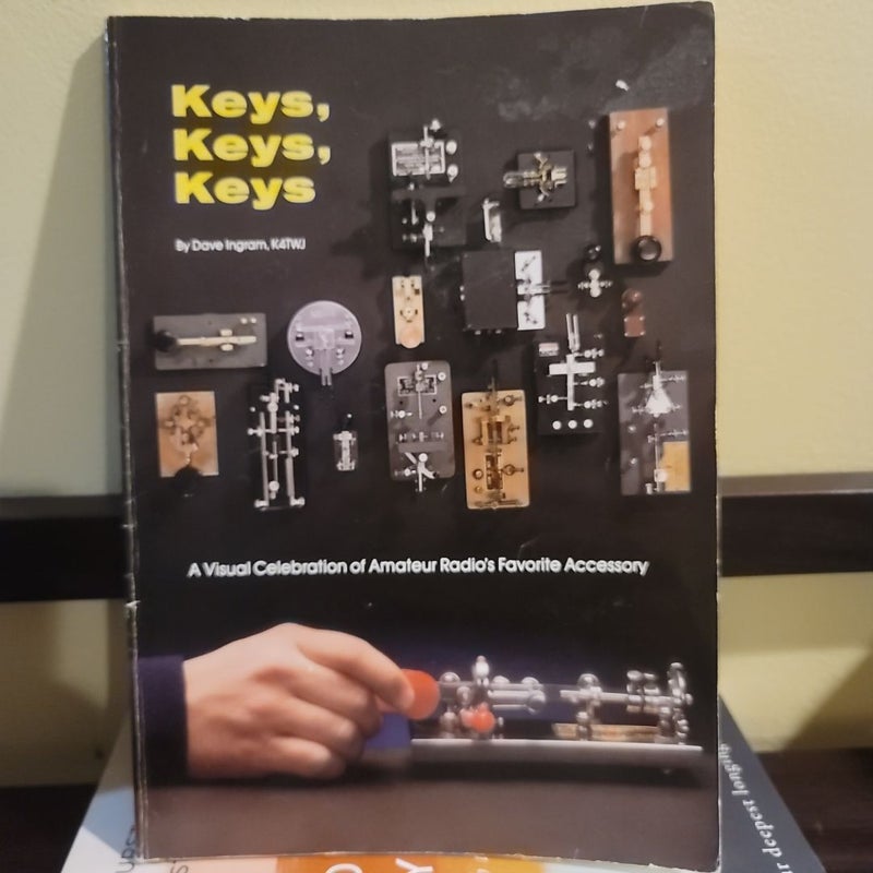 Keys, Keys, Keys-A Visual Celebration of Amateur Radio's Favorite Accessory