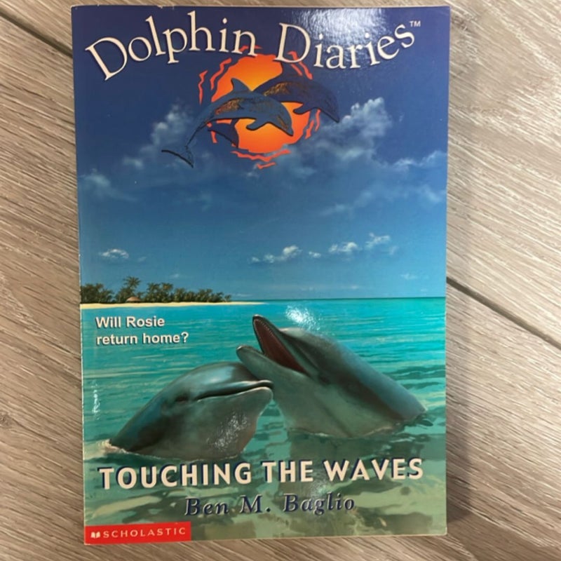 Touching the Waves