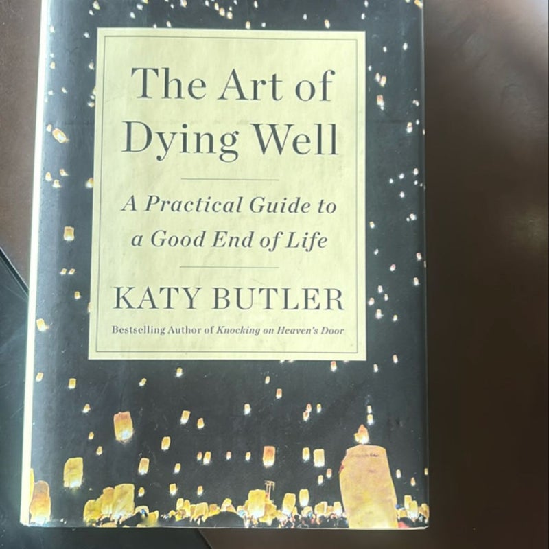 The Art of Dying Well