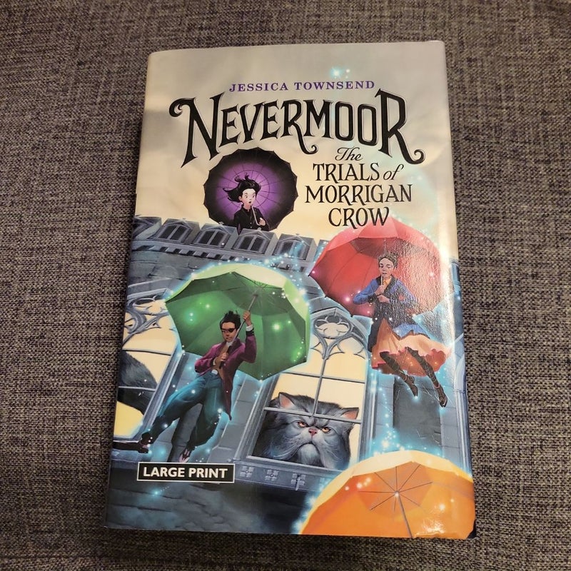 Nevermoor: the Trials of Morrigan Crow