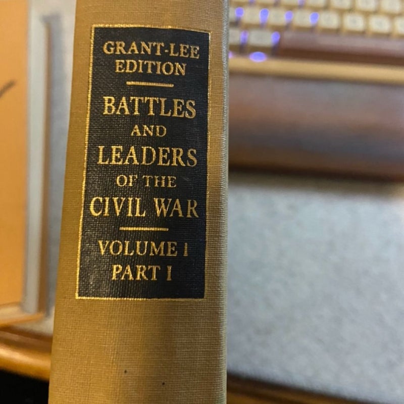 Battles and leaders of the civil war