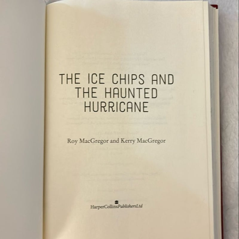 The Ice Chips and the Haunted Hurricane