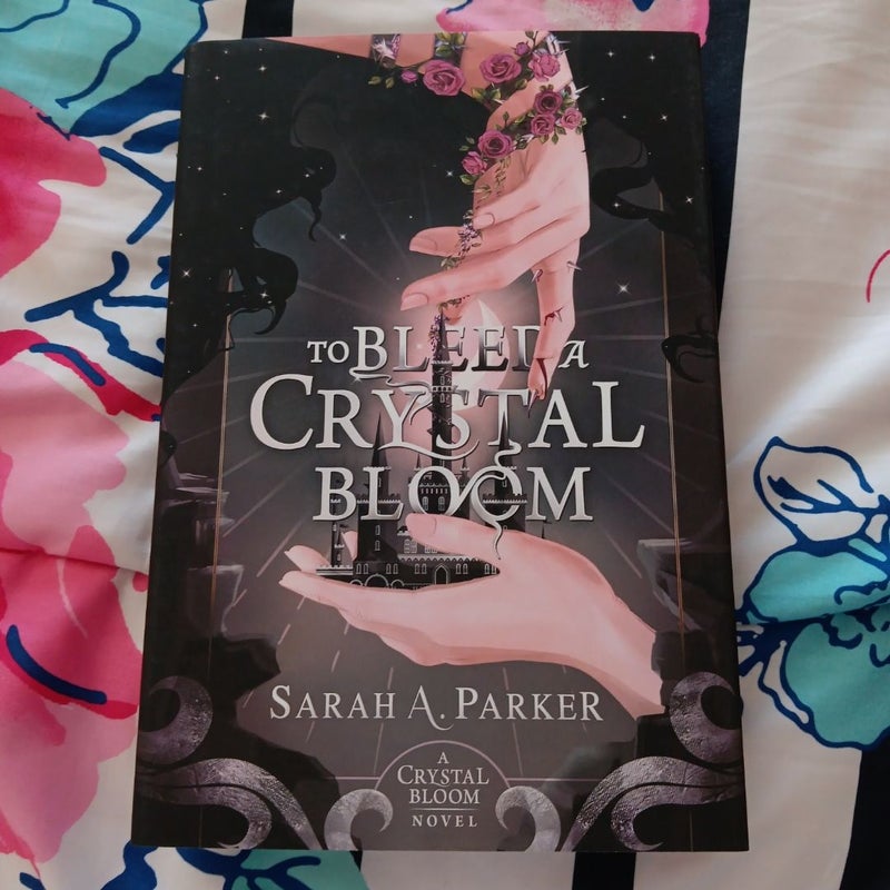 To Bleed a Crystal Bloom