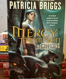 (Signed) Mercy Thompson Homecoming graphic novel