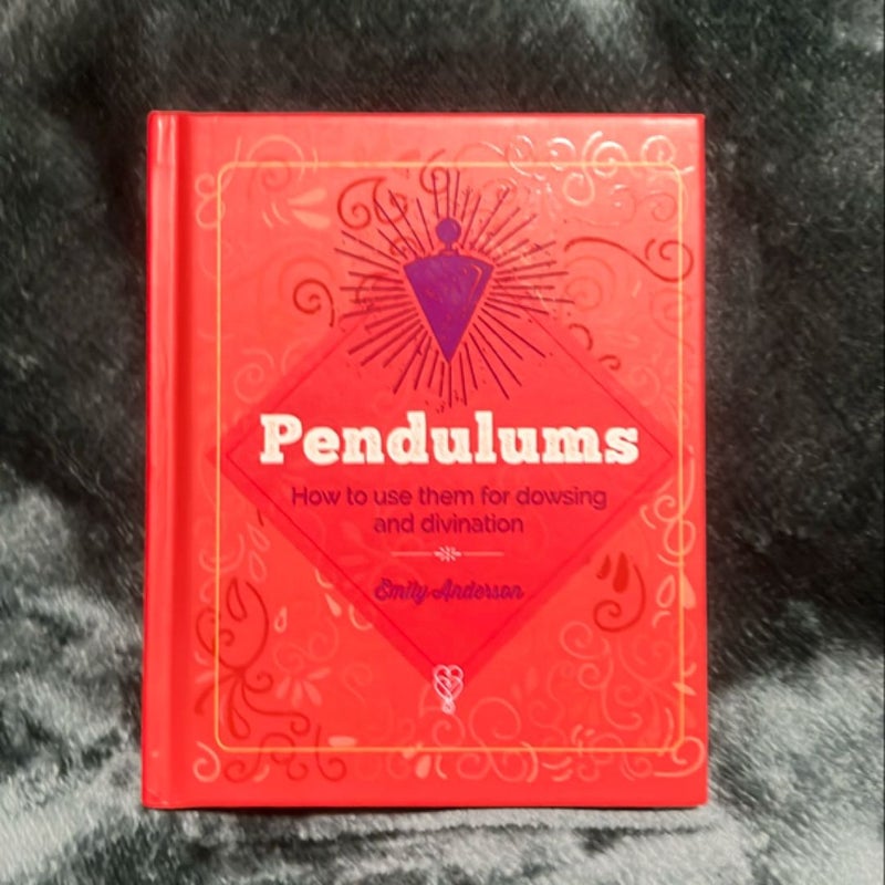 The Essential Book of Pendulums