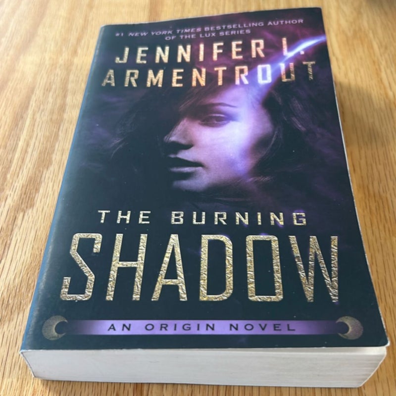 The Burning Shadow