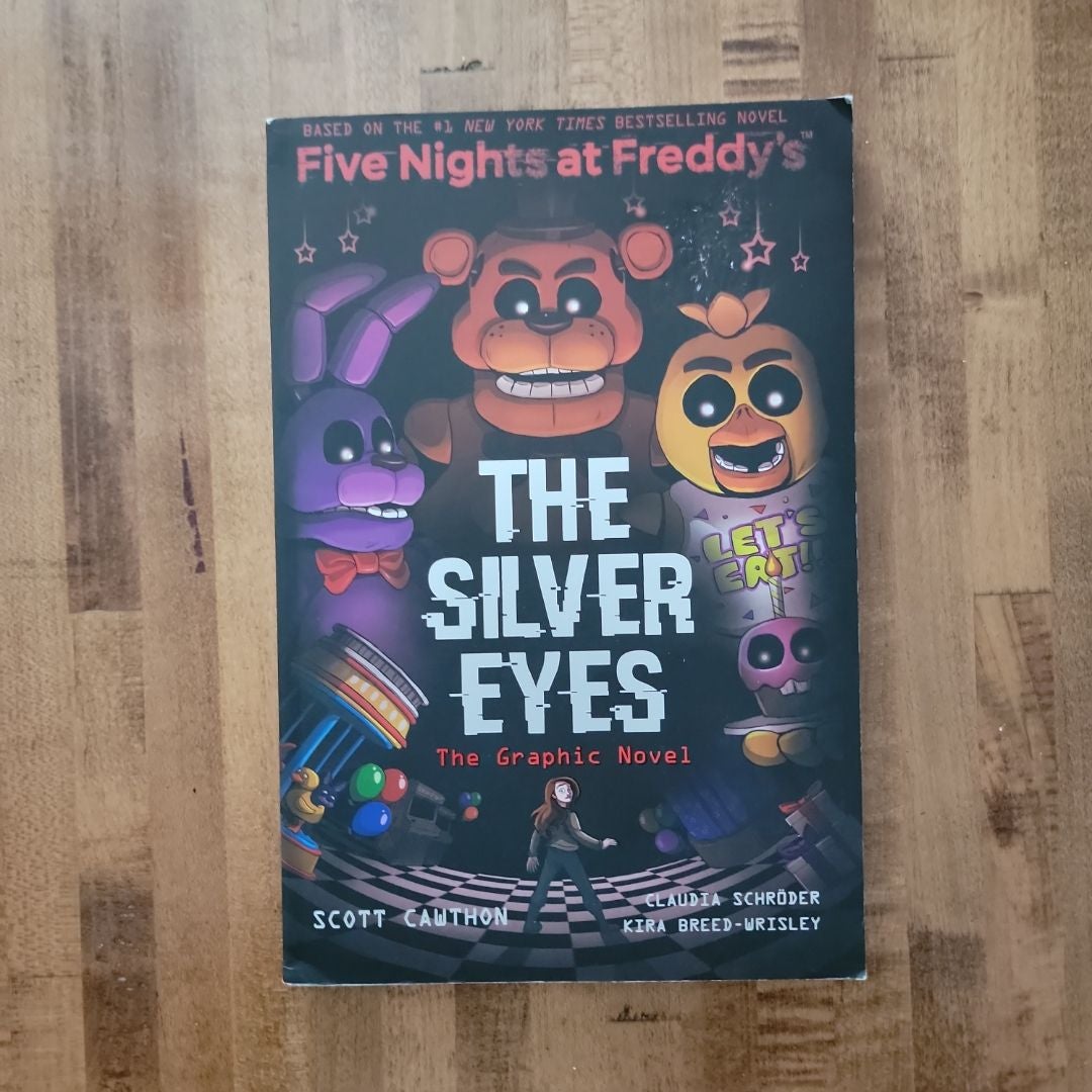 The Silver Eyes (Five Nights at Freddy's Graphic Novel #1)