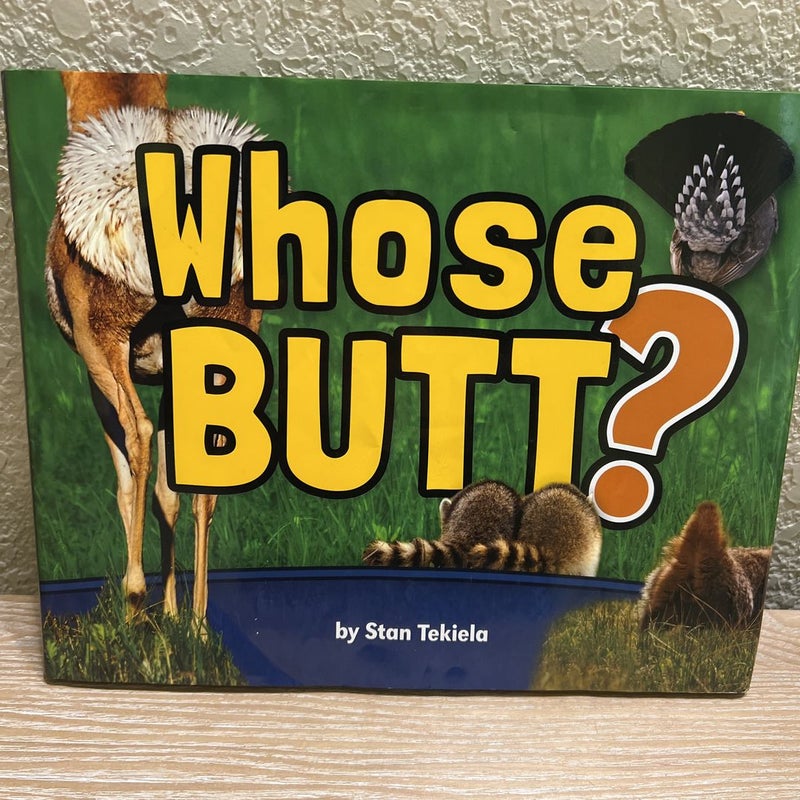 Whose Butt?