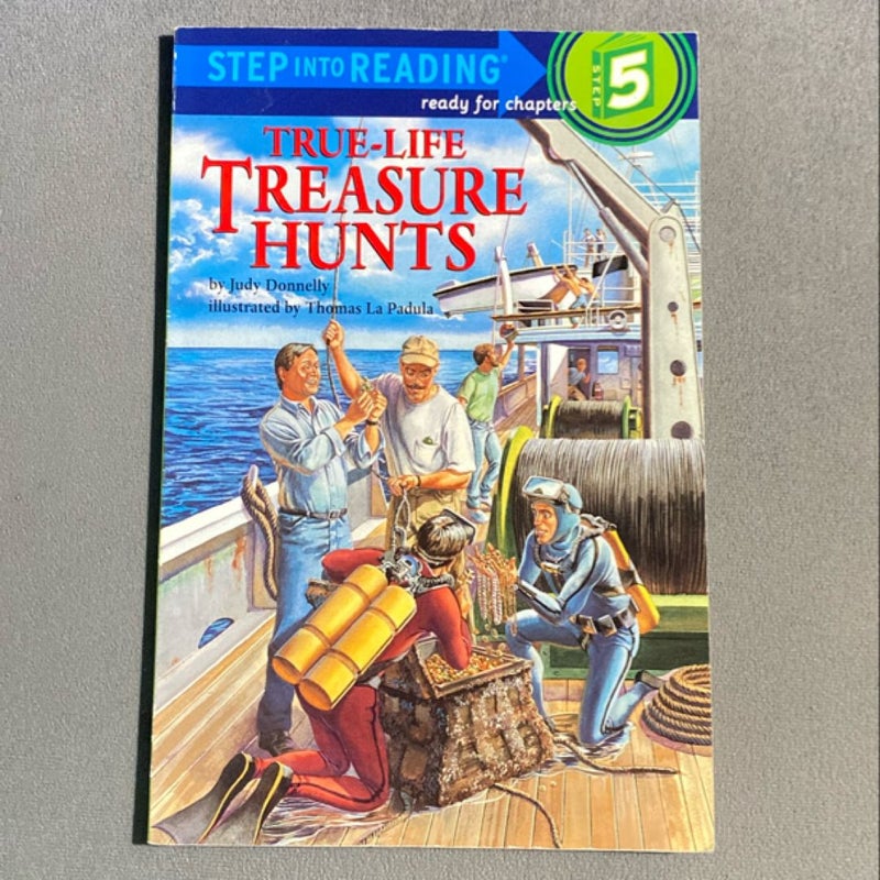 True-Life Treasure Hunts