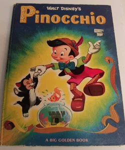Walt Disney'Pinocchio A BigGolden Book 1972