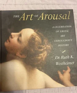 The Art of Arousal