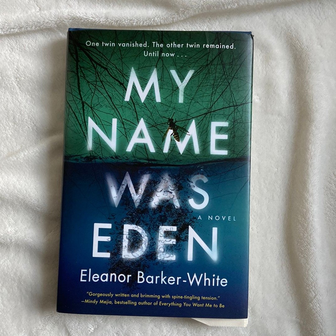 My Name Was Eden