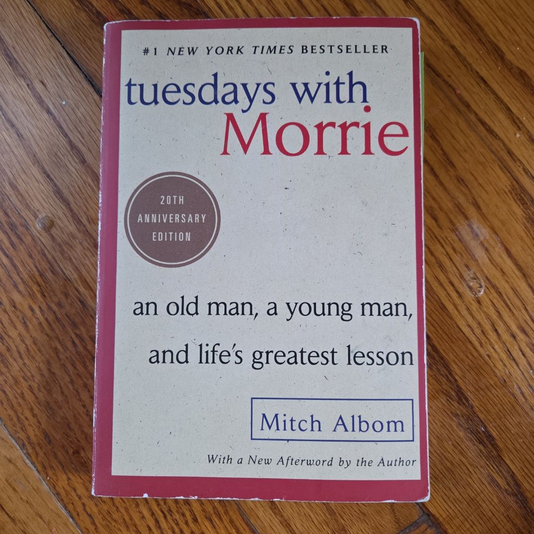 Tuesdays with Morrie