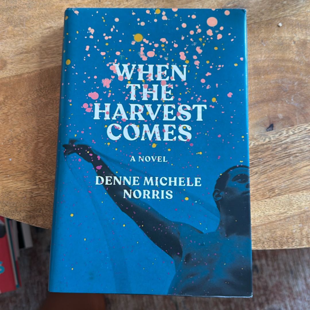 When the Harvest Comes