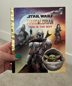 This Is the Way (Star Wars: the Mandalorian)
