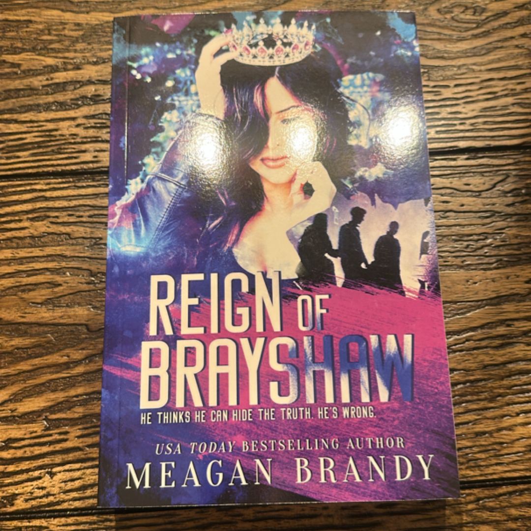 Reign of Brayshaw