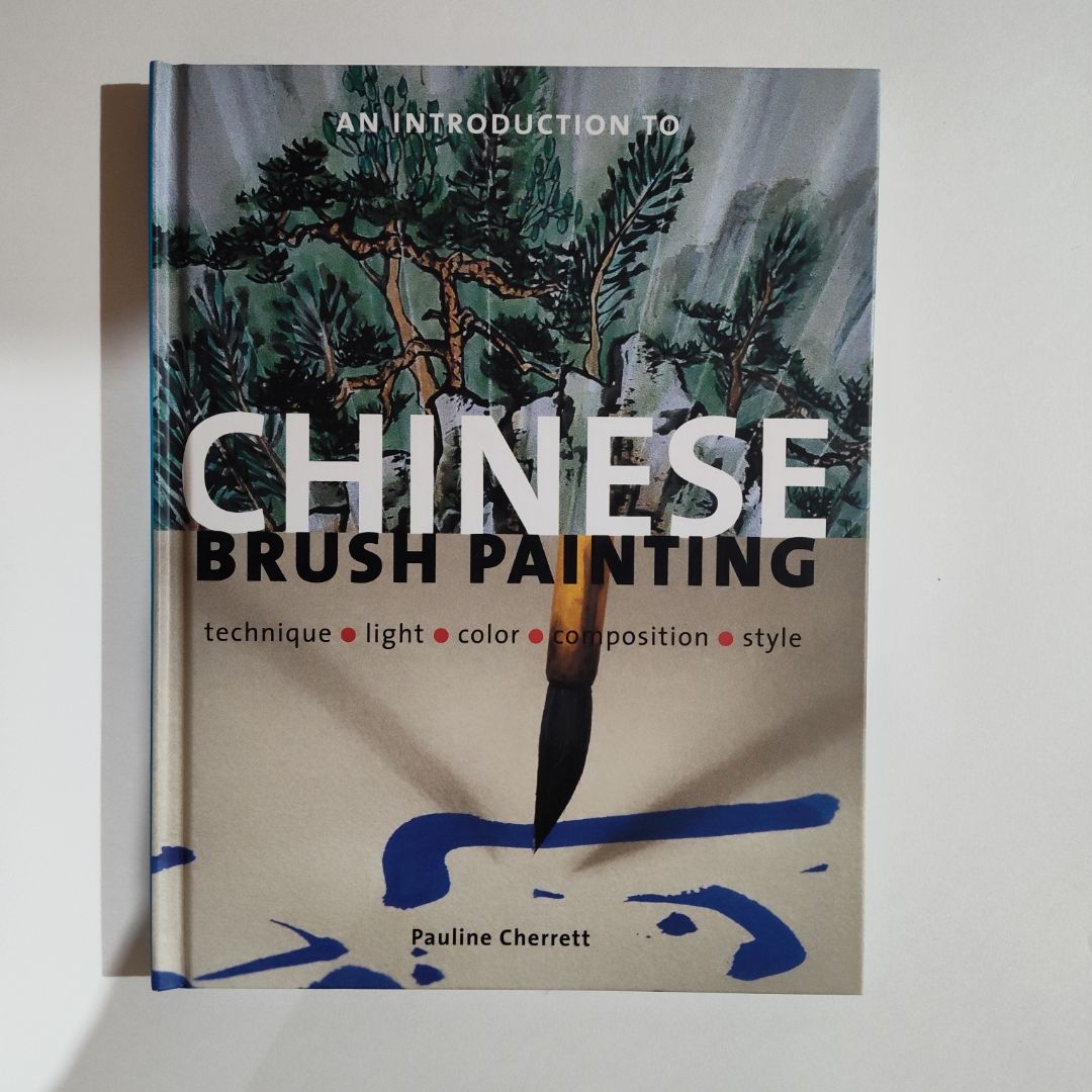 An Introduction to Chinese Brush Painting