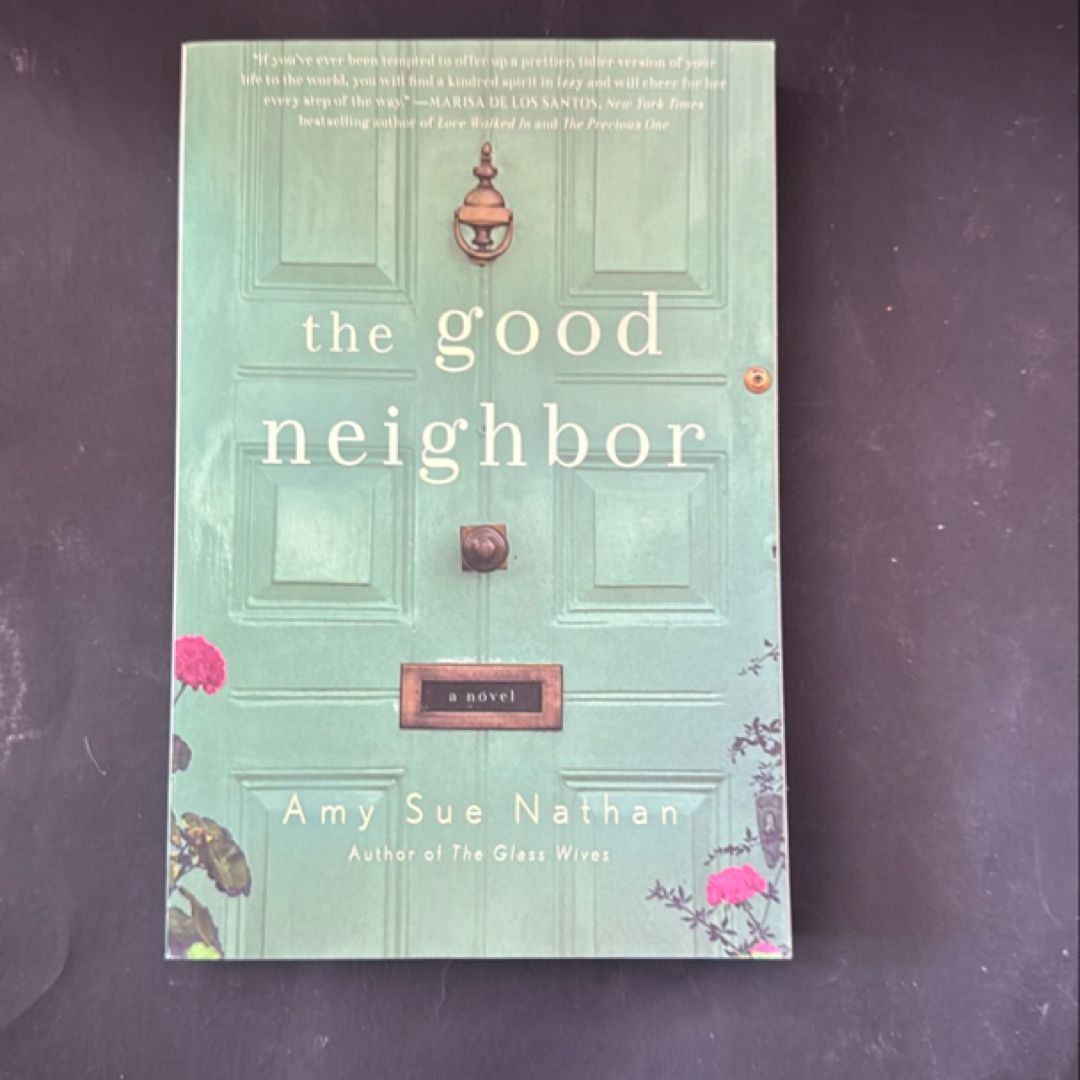 The Good Neighbor
