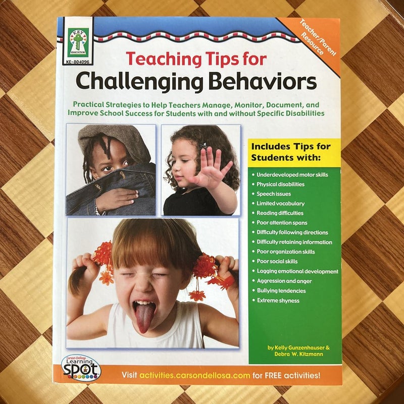 Teaching Tips for Challenging Behaviors