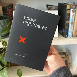 Tinder Nightmares