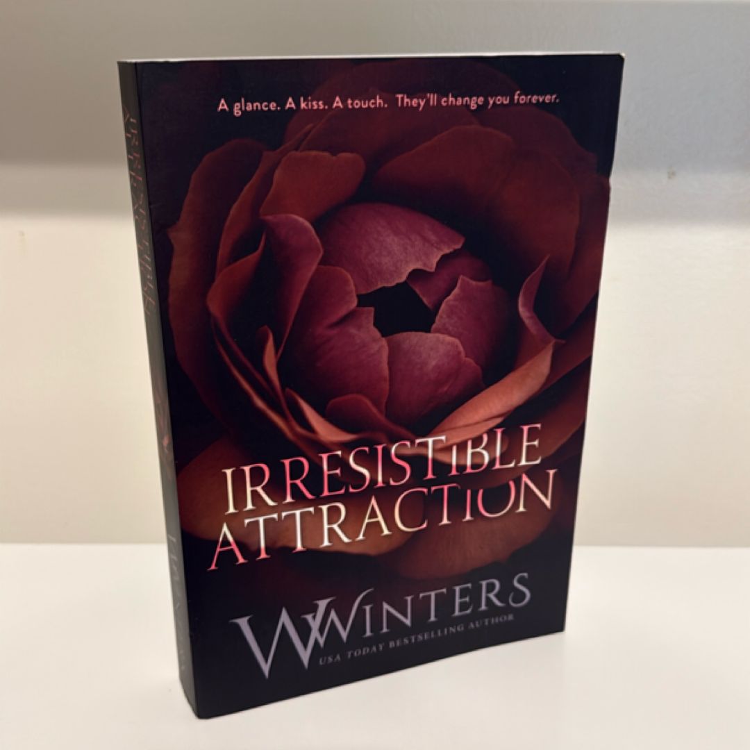 Irresistible Attraction