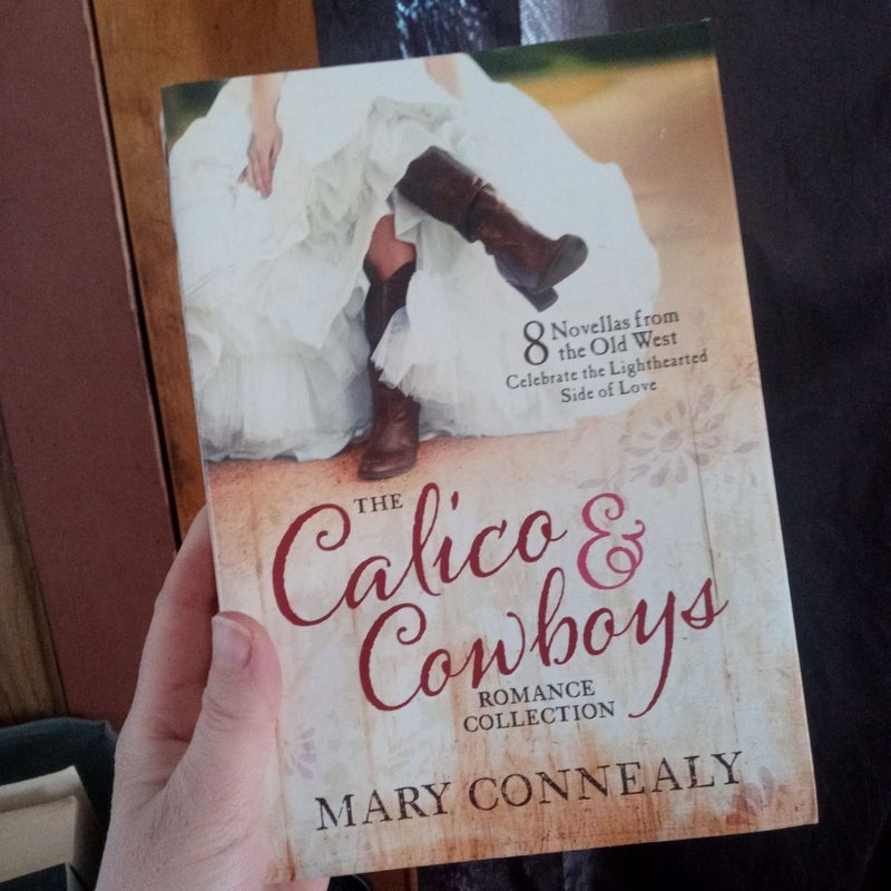 The Calico and Cowboys Romance Collection