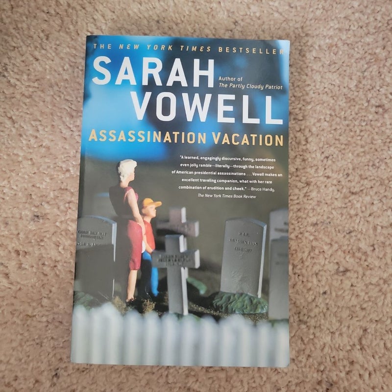 Assassination Vacation