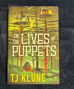 In the Lives of Puppets - SIGNED