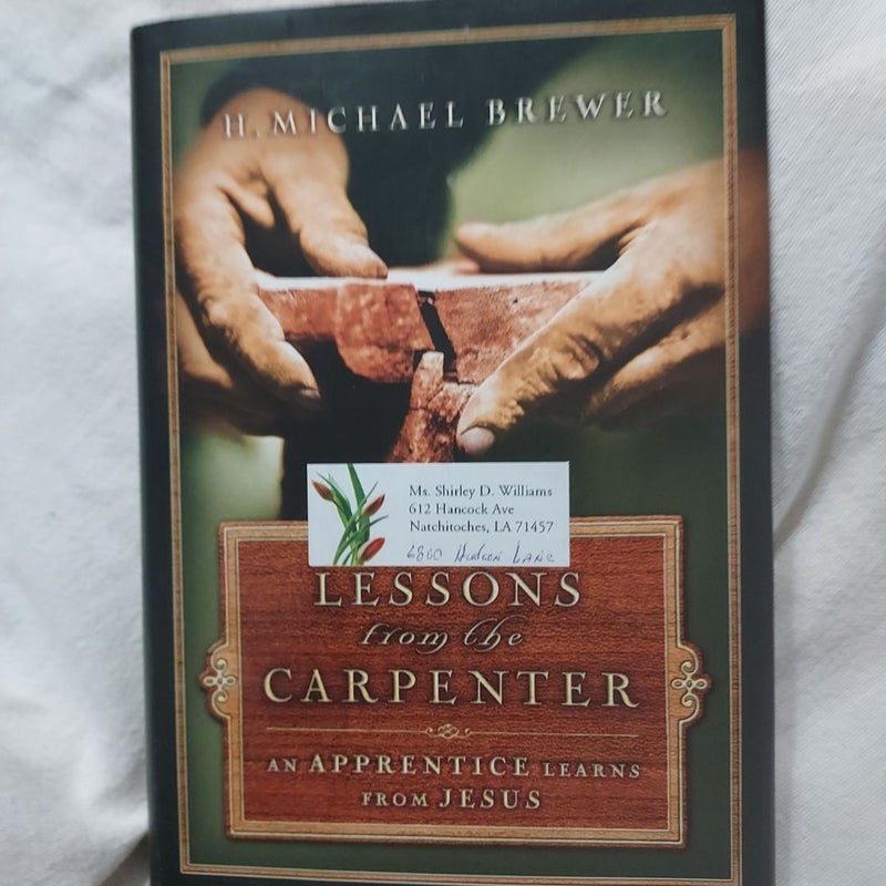 Lessons from the Carpenter