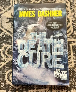 The Death Cure (Maze Runner, Book Three)