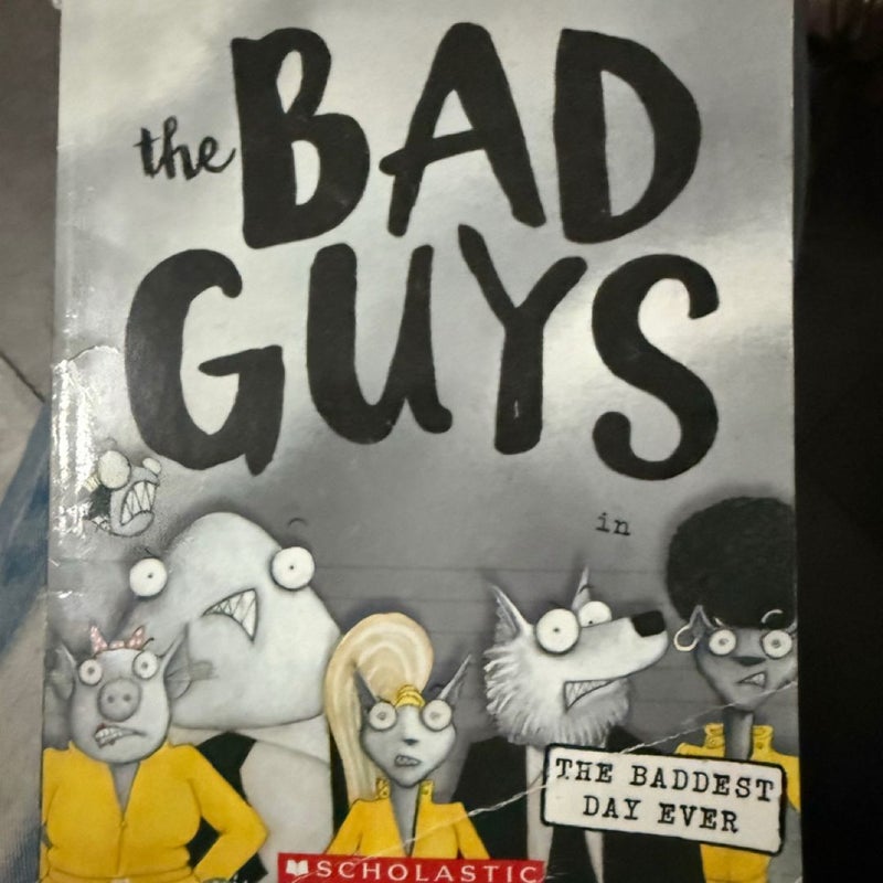 The Bad Guys The Baddest Day Ever