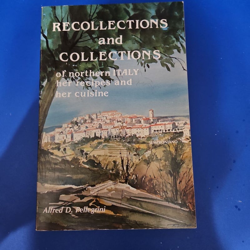 Recollections and Collections (AUTOGRAPHED COPY)