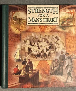 Strength for a Man's Heart