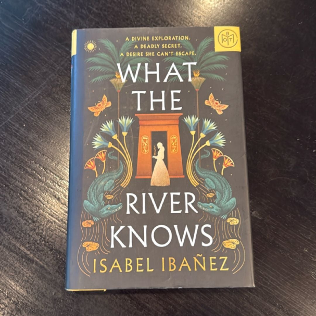 What the River Knows